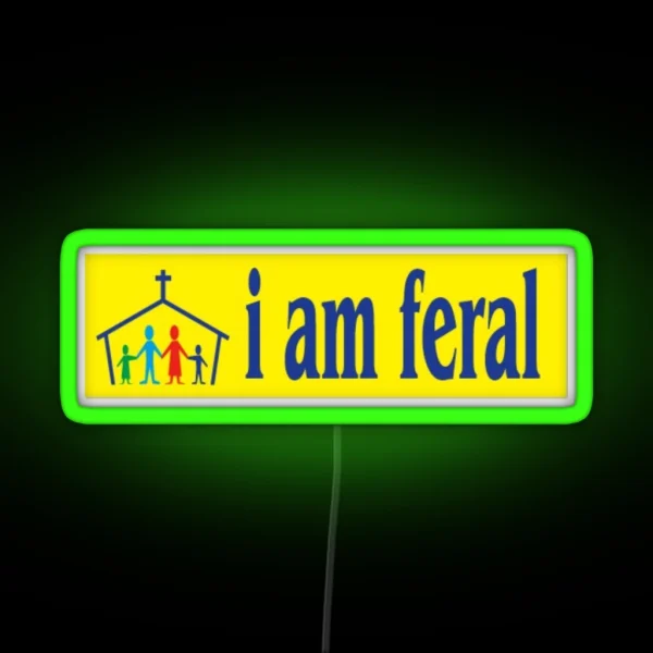 Feral RGB Neon Sign