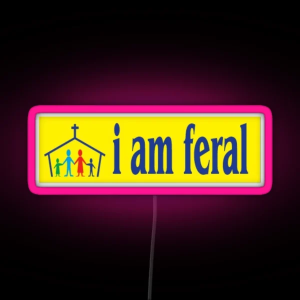 Feral RGB Neon Sign
