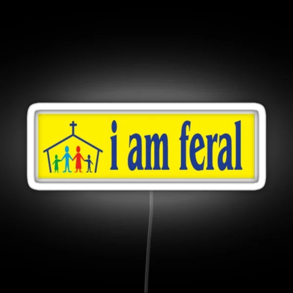 Feral RGB Neon Sign