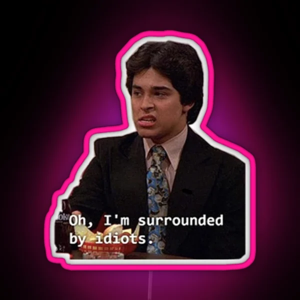 Fez Quote That 70 S Show RGB Neon Sign
