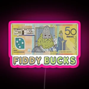 Fiddy Bucks Donny The Dealer Sassy Mike Nolan Big Lez Show RGB Neon Sign