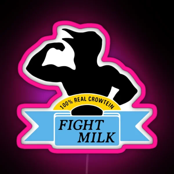 Fight Milk For Bodyguards By Bodyguards RGB Neon Sign