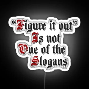 Figure It Out 12 Step Slogan RGB Neon Sign