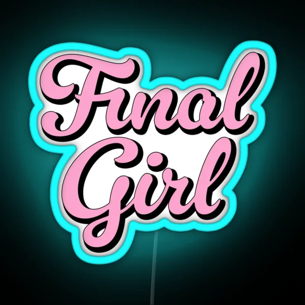 Final Girl RGB Neon Sign