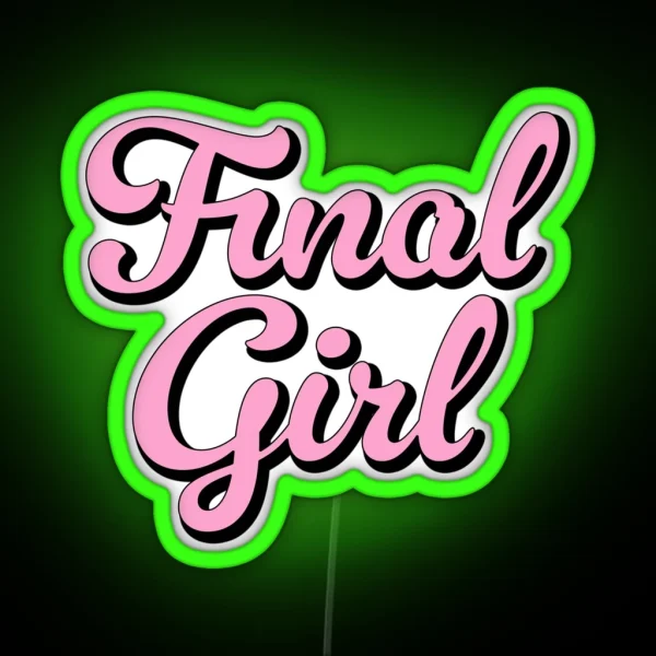 Final Girl RGB Neon Sign