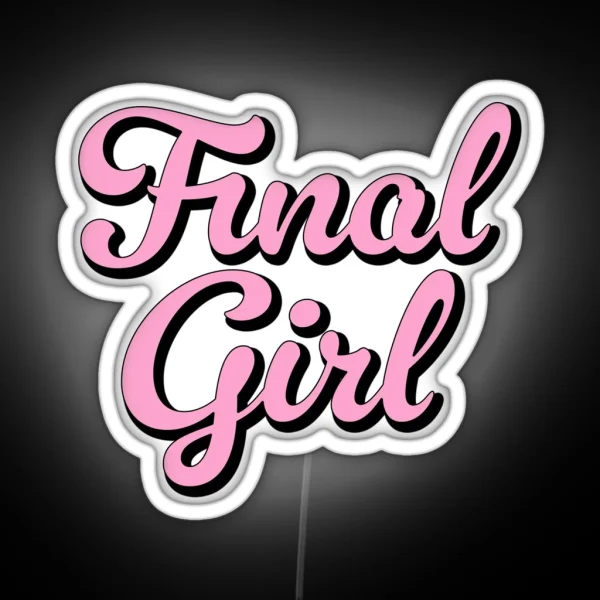 Final Girl RGB Neon Sign