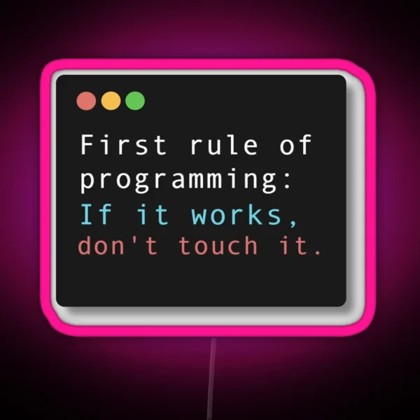 First Rule Of Programming RGB Neon Sign