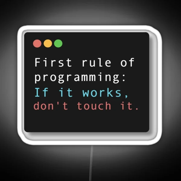 First Rule Of Programming RGB Neon Sign