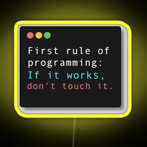 First Rule Of Programming RGB Neon Sign