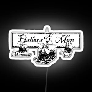 FISHERS OF MEN MATTHEW 4 19 RGB Neon Sign