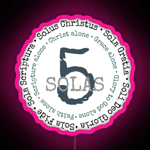Five Solas Of The Reformation RGB Neon Sign