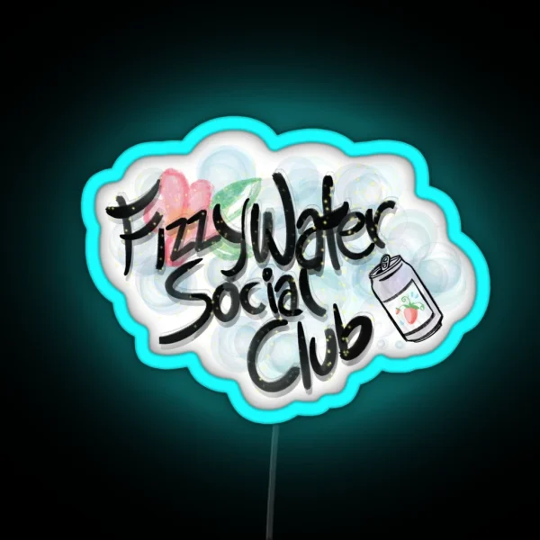 Fizzy Water Social Club RGB Neon Sign