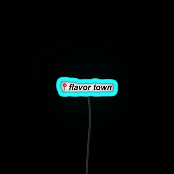 Flavor Town RGB Neon Sign