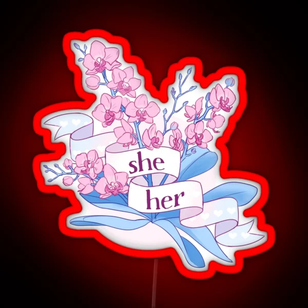 Floral She Her Pronouns RGB Neon Sign