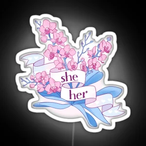 Floral She Her Pronouns RGB Neon Sign