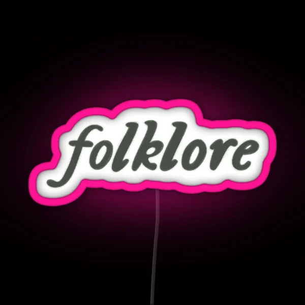 Folklore Led RGB Neon Sign