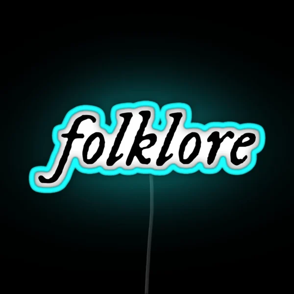 Folklore RGB Neon Sign
