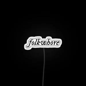 Folkwhore RGB Neon Sign