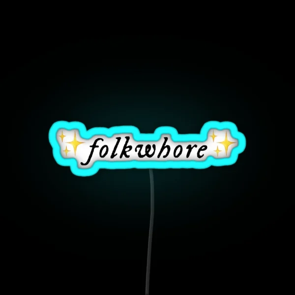 Folkwhore RGB Neon Sign