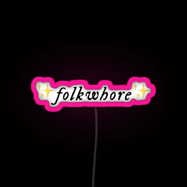 Folkwhore RGB Neon Sign