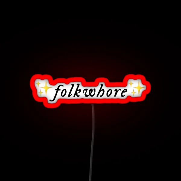 Folkwhore RGB Neon Sign