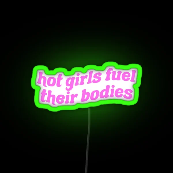 Food Is Fuel Hot Girl Eating Disorder Recovery RGB Neon Sign