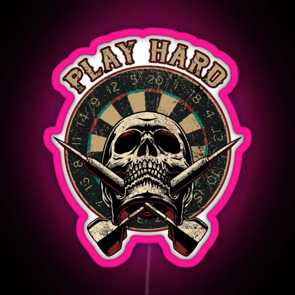 For Hardcore Dart Player Play Hard RGB Neon Sign