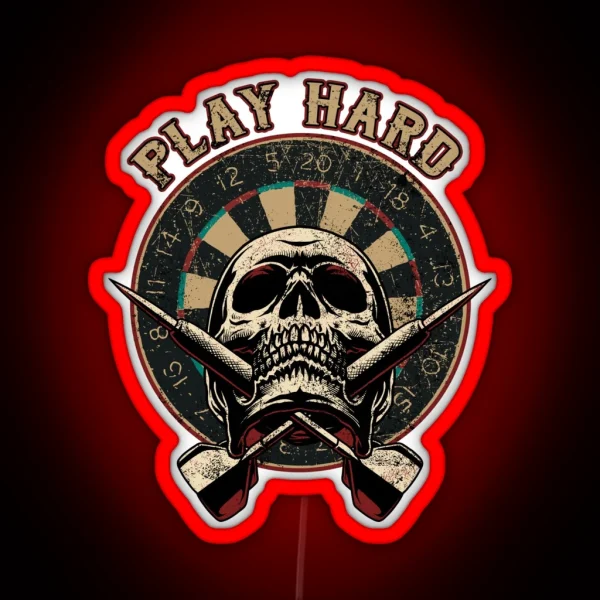 For Hardcore Dart Player Play Hard RGB Neon Sign