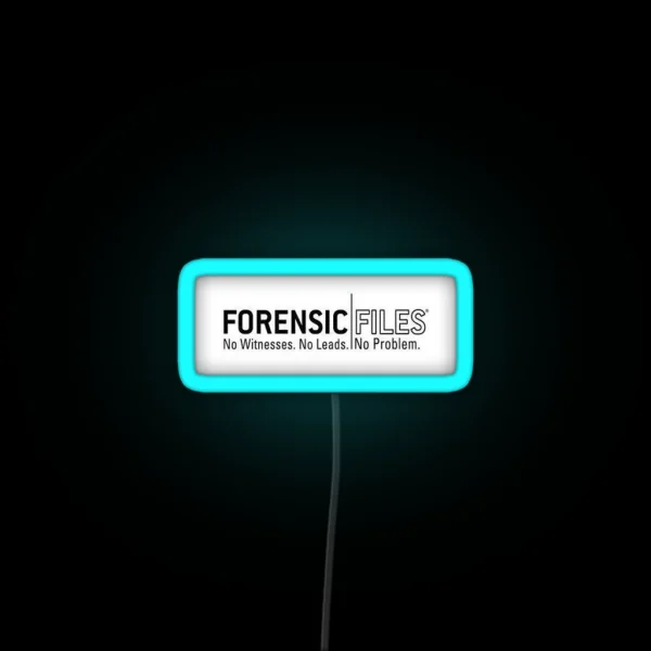 Forensic Files RGB Neon Sign