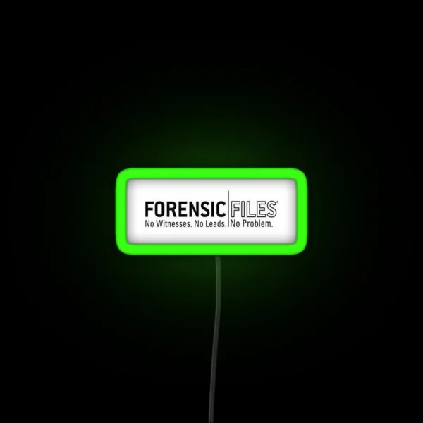 Forensic Files RGB Neon Sign