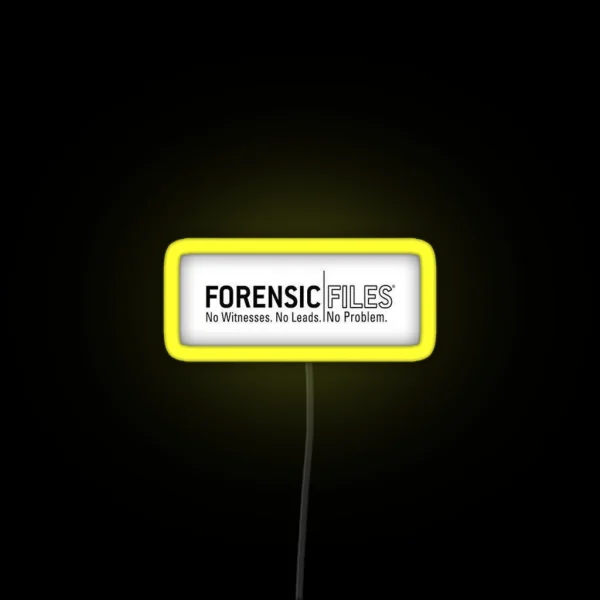 Forensic Files RGB Neon Sign