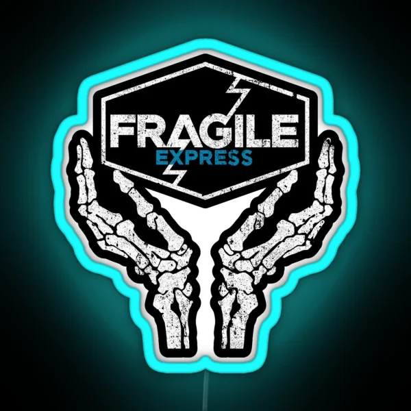 Fragile Express RGB Neon Sign