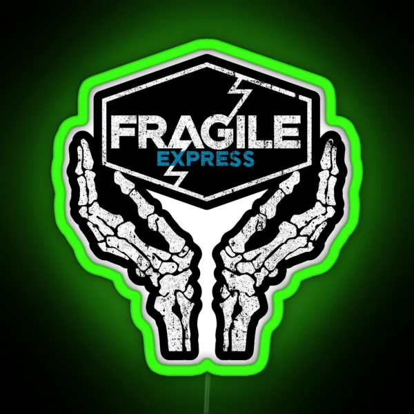 Fragile Express RGB Neon Sign