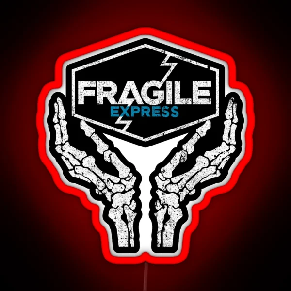 Fragile Express RGB Neon Sign