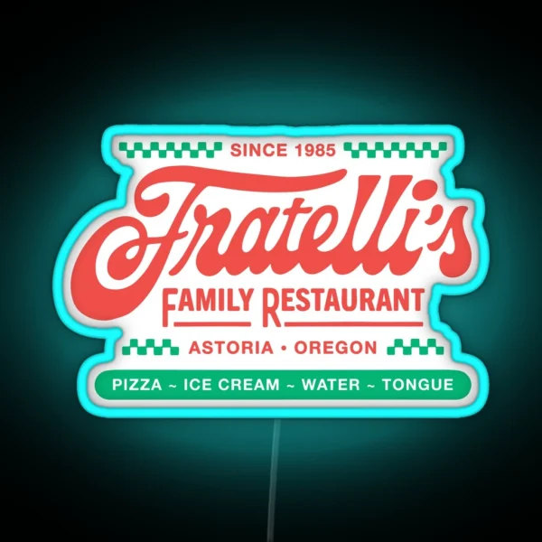 Fratelli S Restaurant Goonies Astoria Oregon RGB Neon Sign