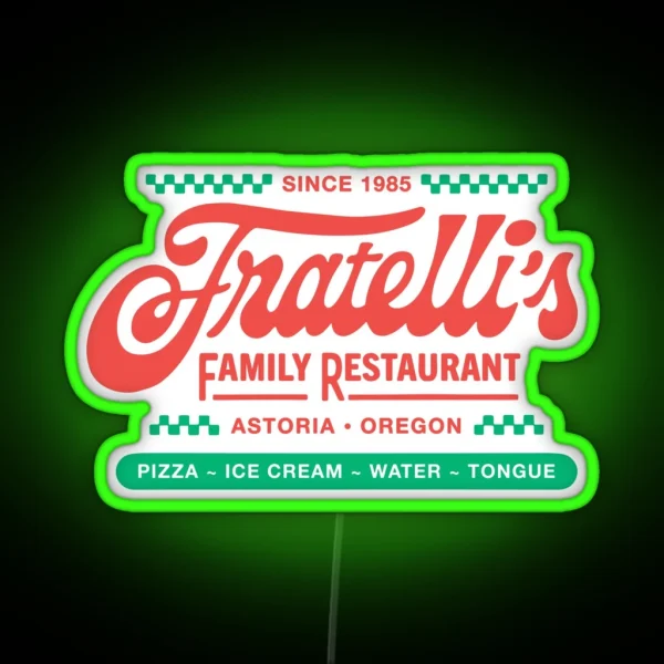 Fratelli S Restaurant Goonies Astoria Oregon RGB Neon Sign