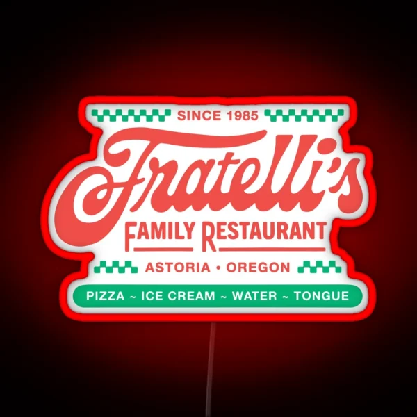 Fratelli S Restaurant Goonies Astoria Oregon RGB Neon Sign