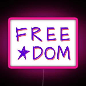 Free Dom Double Entendre RGB Neon Sign