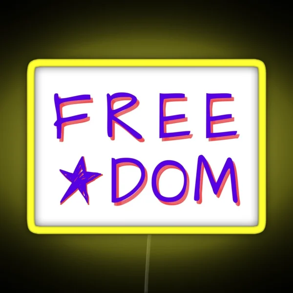 Free Dom Double Entendre RGB Neon Sign