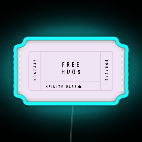 Free Hugs Ticket RGB Neon Sign