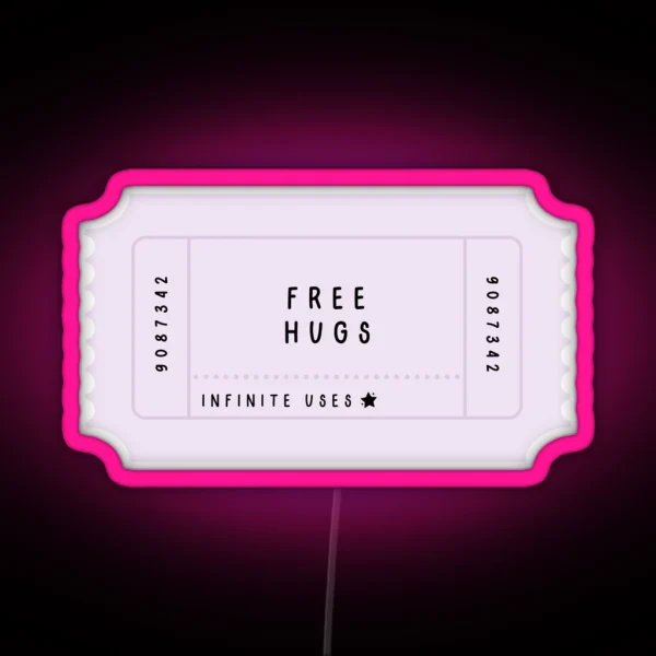 Free Hugs Ticket RGB Neon Sign