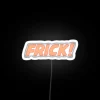 Colorful RGB LED Frick Neon Sign for Home Decor Illumination.