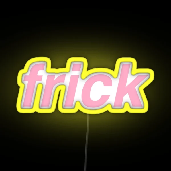 Frick RGB Neon Sign