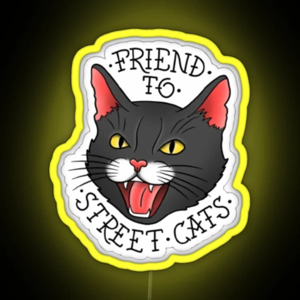 Friend To Street Cats RGB Neon Sign