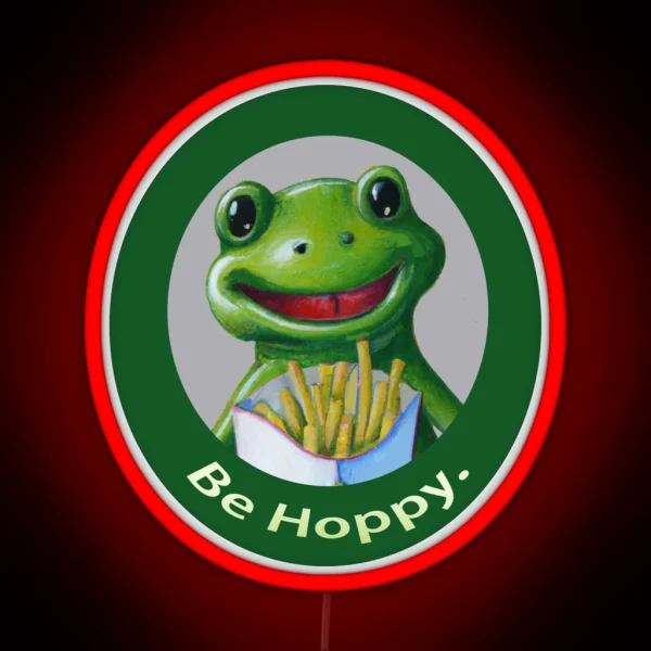 Fry Loving Frog Be Hoppy RGB Neon Sign
