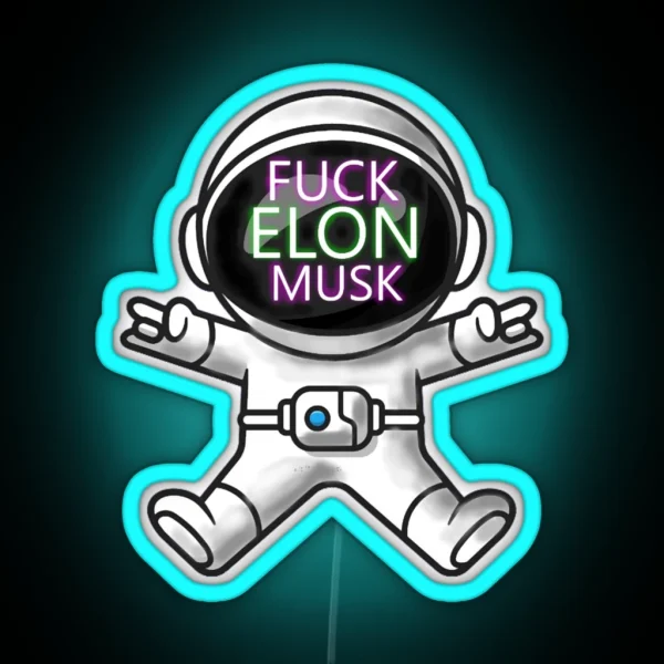 FUCK ELON MUSK 7 RGB Neon Sign