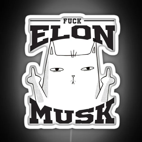 Fuck Elon Musk RGB Neon Sign