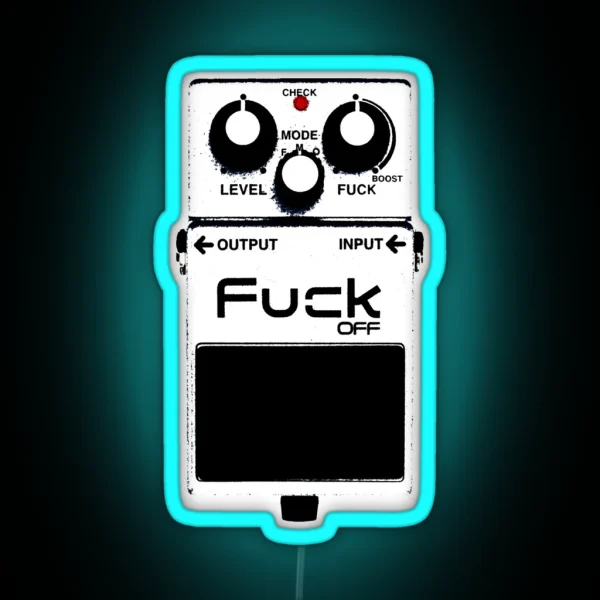 Fuck Off Pedal RGB Neon Sign