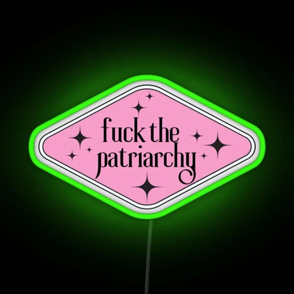 Fuck The Patriarchy All Too Well Quote Feminist RGB Neon Sign