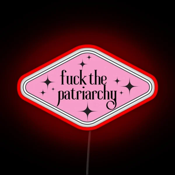 Fuck The Patriarchy All Too Well Quote Feminist RGB Neon Sign